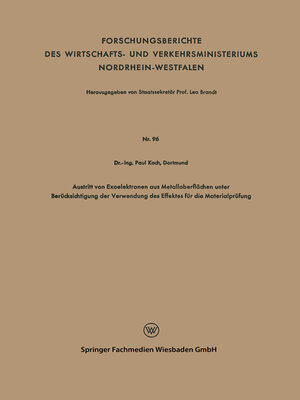 cover image of Austritt von Exoelektronen aus Metalloberflächen unter Berücksichtigung der Verwendung des Effektes für die Materialprüfung